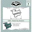 Karen Burniston Dies Thank You Shadow*