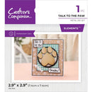 Crafter's Companion Pets Rule Metal Die Talk To The Paw*