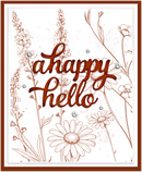 Decorative card with 'a happy hello' text surrounded by floral elements on a white background.