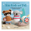 Book cover of 'Kate Koala and Pals' with crocheted animals on a beach background.