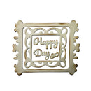 Decorative wooden sign with 'Happy Day' text on a white background