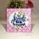 Creative Expressions Designer Boutique Clear Stamp 6"x 4" - Be Kind*