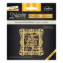 Crafter's Companion - Die-Sire Prestige Say It In Style Die Follow Your Dreams*