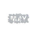 Hero Arts Fancy Dies - May Word*