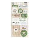 P13 There Is No Planet B Chipboard Stickers 4"x 8"