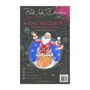 Pink Ink Designs Christmas Series - A5 Clear Stamp - Just Be-claus