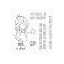 My Favorite Things Clear Stamps - You Deserve the Royal Treatment 4"x 4"*