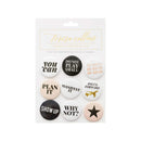 Teresa Collins Designer Inspirational Pin Set 9/Pkg - You Can^