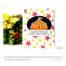 My Favorite Things - The Greatest Show stamp set*