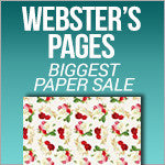 Biggest Ever Paper Sale - Websters
