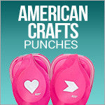 American Crafts Punches