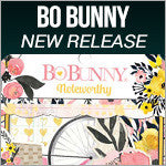 Bo Bunny New releases