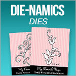 Die-Namics Dies