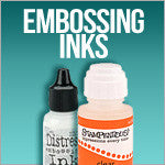 Clear Embossing Inks
