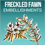 Freckled Fawn Embellishments
