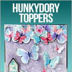 Hunkydory Card Toppers, Topper Sets & Books