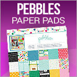 Papers - Pebbles Papers