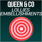 Queen & Co Lollies Embellishments