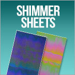 Shimmer Sheets