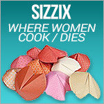 Sizzix - Where Women Cook