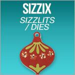 Sizzix Sizzlits