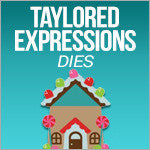 Taylored Expressions Dies