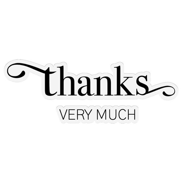 Sticker with 'Thanks Very Much' text on a white background