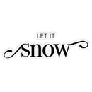 Sticker with 'Let It Snow' text on a white background
