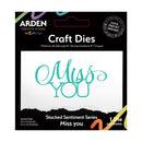Arden Creative Studio Sentiment Series - Stacked Miss You Craft Die