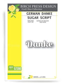 Birch Press Design - German Danke Sugar Script Die*