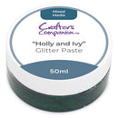 Crafter's Companion Mixed Media Glitter Paste - Holly and Ivy*