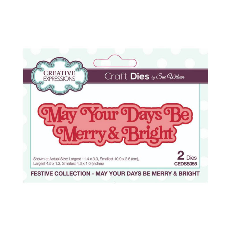 Creative Expressions Craft Dies By Sue Wilson - Festive Collection - May Your Day Be Merry & Bright