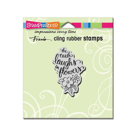 Stampendous Cling Stamp 2"x 2.5" - The Earth Laughs in Flowers  LIMIT 1 PER ORDER