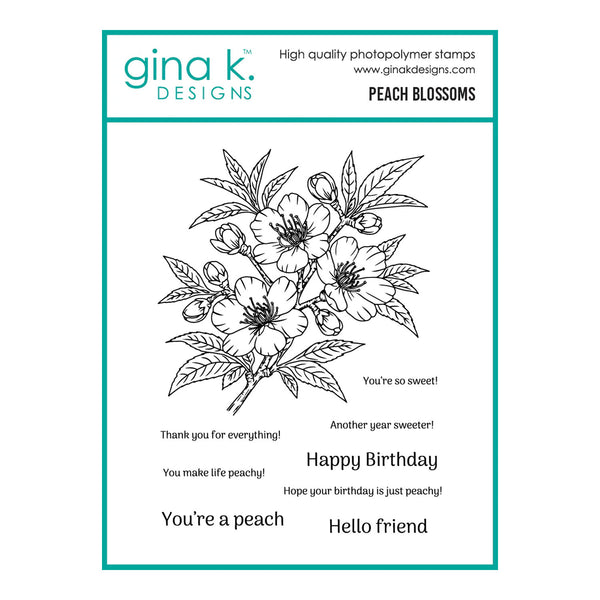 Gina K. Designs peach blossoms stamp set with floral design and phrases on a white background.