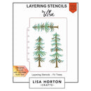 Lisa Horton Crafts Layering Stencils Fir Trees*
