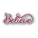 Sticker with 'Believe' text on a white background