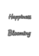 Text 'Happiness Blooming' in white on a black background
