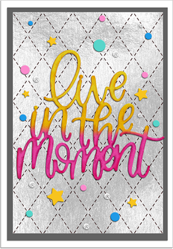 Motivational poster with 'Live in the moment' text on a textured background