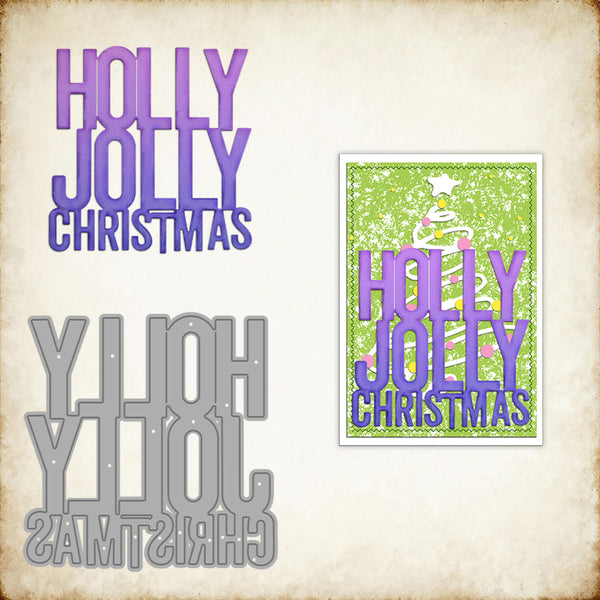 Metal die cut with 'Holly Jolly Christmas' text and a green decorative element on a textured background.