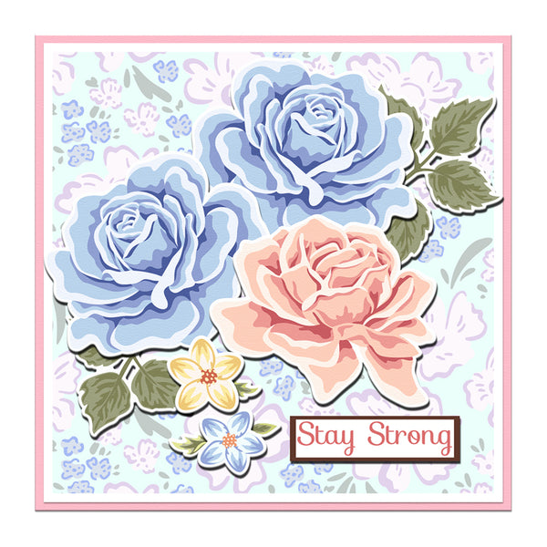 Card with blue and pink roses and 'Stay Strong' text on a floral background