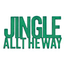 Green text 'JINGLE ALL THE WAY' on a white background