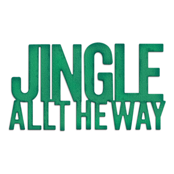 Green text 'JINGLE ALL THE WAY' on a white background