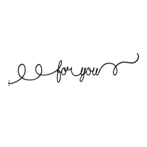 Black cursive text 'for you' on a white background