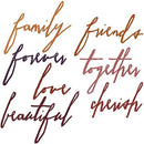 Motivational phrases like 'family', 'friends', 'forever', 'love', 'beautiful', 'together', and 'cherish' in various fonts and colors on a white background.