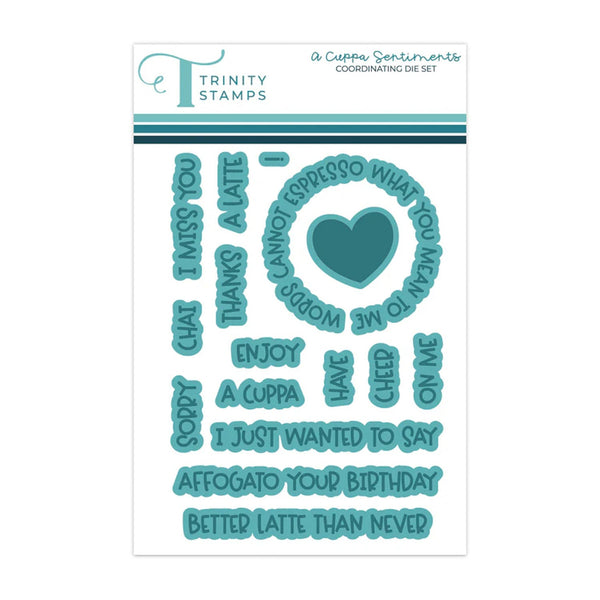 Trinity Stamps Coordinating Die Set - A Cuppa Sentiments