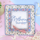 Hunkydory Moonstone Dies - On Mothering Sunday