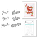 Spellbinders Etched Dies - Love You More*