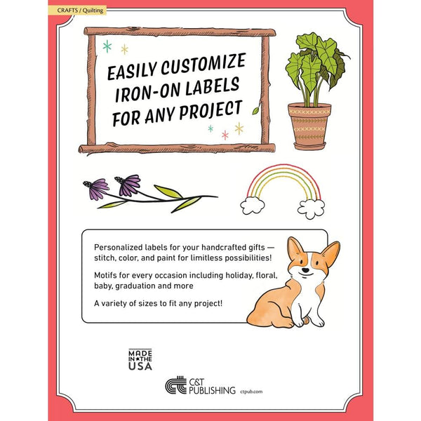 C&T Publishing 101+ Delightful Iron-On Quilt Labels Variety Of Styles*