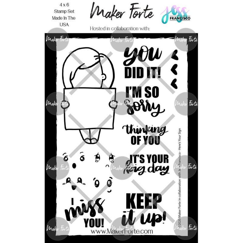 Maker Forte Clear Stamps By Jess Francisco 4in x 6in - Here's Your Sign*