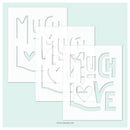 Concord & 9th Stencils 4.75"X6" 3pack Much Love